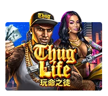 เกมสล็อต Thug Life